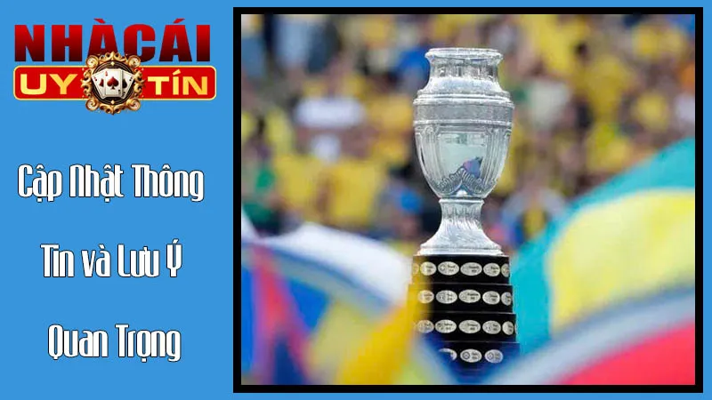 Cập Nhật Thông Tin và Lưu Ý Quan Trọng