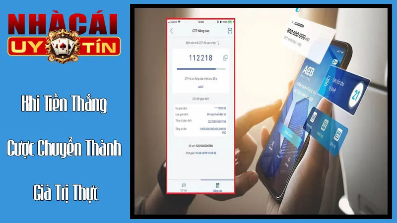 Khoảnh Khắc "Chốt Hạ": Khi Tiền Thắng Cược Chuyển Thành Giá Trị Thực