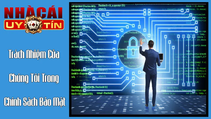Quyền Của Người Chơi Và Trách Nhiệm Của Chúng Tôi Trong Chính Sách Bảo Mật Quyền Của Người Chơi Và Trách Nhiệm Của Chúng Tôi Trong Chính Sách Bảo Mật